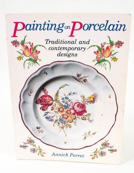 Painting on porcelain : traditional and contemporary designs - Kuva 1