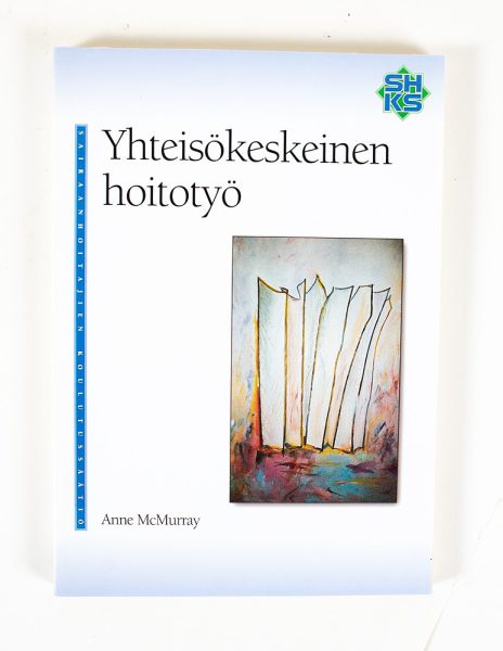 Yhteisökeskeinen hoitotyö -  McMurray