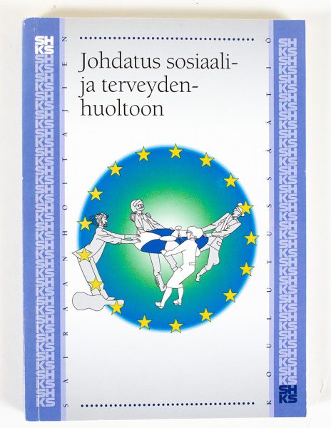 Johdatus sosiaali- ja terveydenhuoltoon - Kuva 1