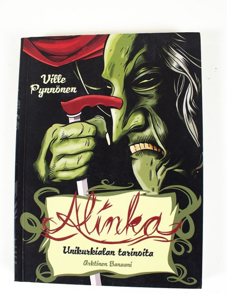 Alinka Unikurkialan tarinoita - Ville Pynnönen - Kuva 1