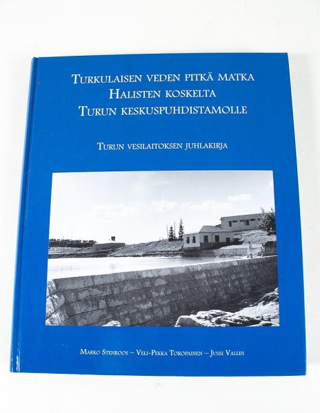 Turkulaisen veden pitkä matka Halisten koskelta Turun keskuspuhdistamolle