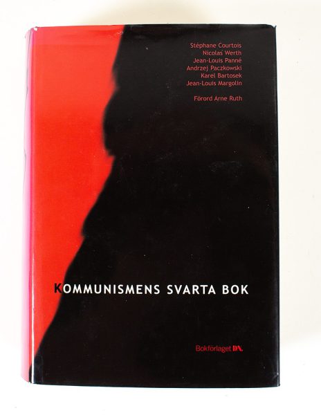 KOMMUNISMENS SVARTA BOK - Stephane Courtois - Kuva 1