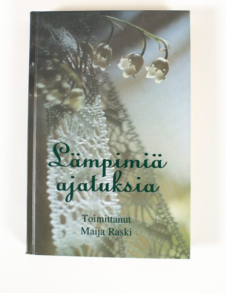 Lämpimiä ajatuksia - Maija Raski - Kuva 1