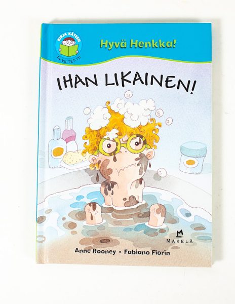 Ihan likainen! - Anne Rooney - Kuva 1