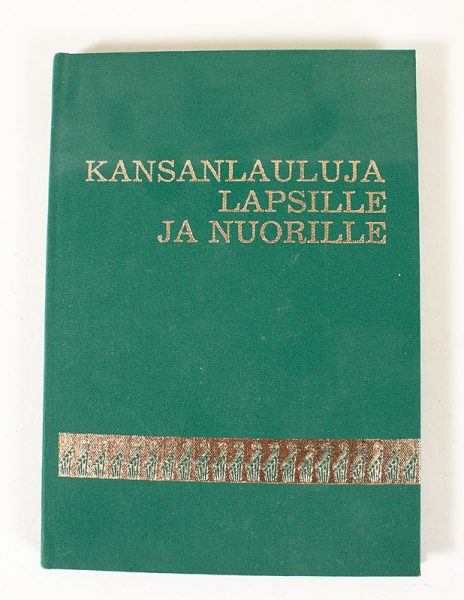 Kansanlauluja lapsille ja nuorille - Erkki Ala- könni - Kuva 1