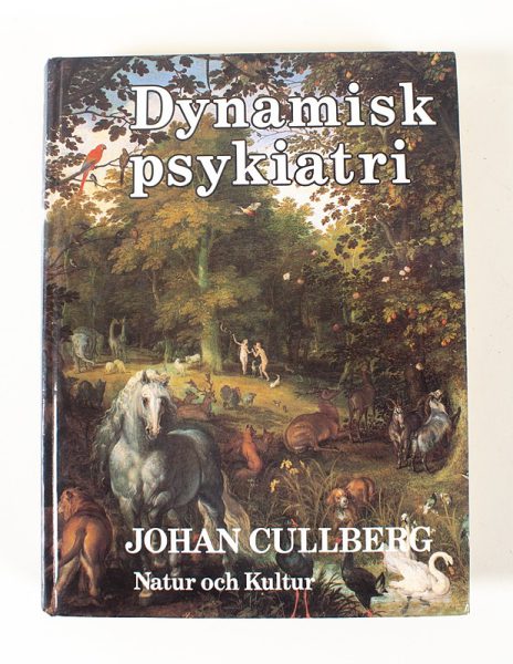Dynamisk psykiatri - Johan Cullberg - Kuva 1