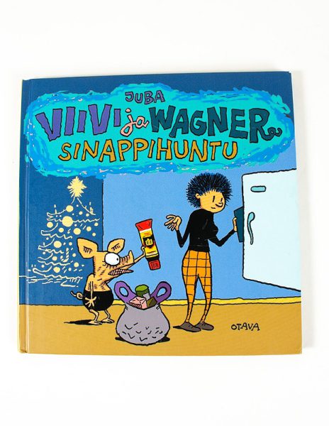 Viivi ja Wagner : sinappihuntu - Kuva 1