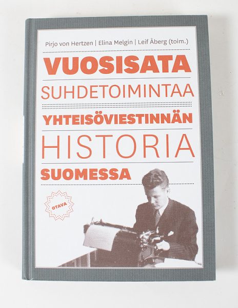 Vuosisata suhdetoimintaa : yhteisöviestinnän historia Suomessa - Pirjo Von Hertzen - Kuva 1
