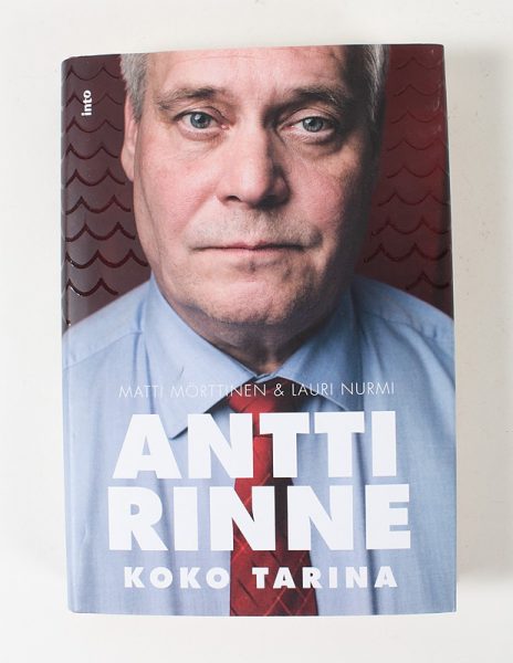 Antti Rinne : koko tarina - Matti Mörttinen