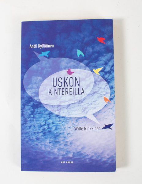 Uskon kintereillä - Antti Kylliäinen - Kuva 1