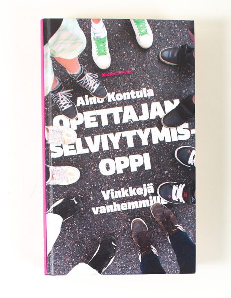 Opettajan selviytymisoppi : vinkkejä vanhemmille - Kuva 1