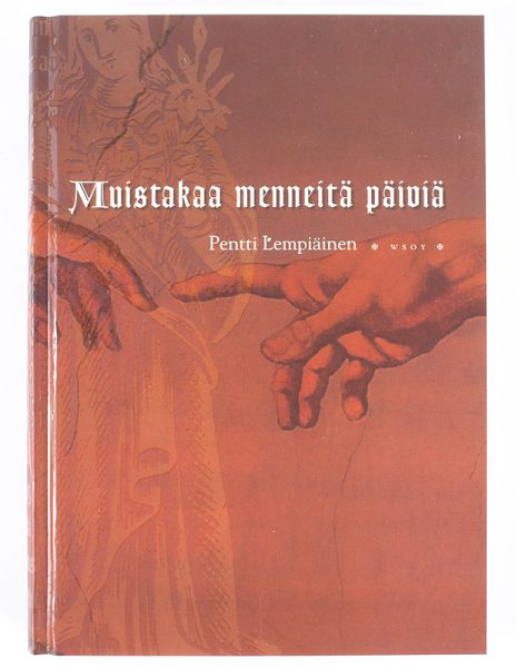 Muistakaa menneitä päiviä - Pentti Lempiäinen - Kuva 1