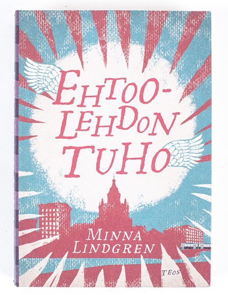 Ehtoolehdon tuho - Minna Lindgren - Kuva 1