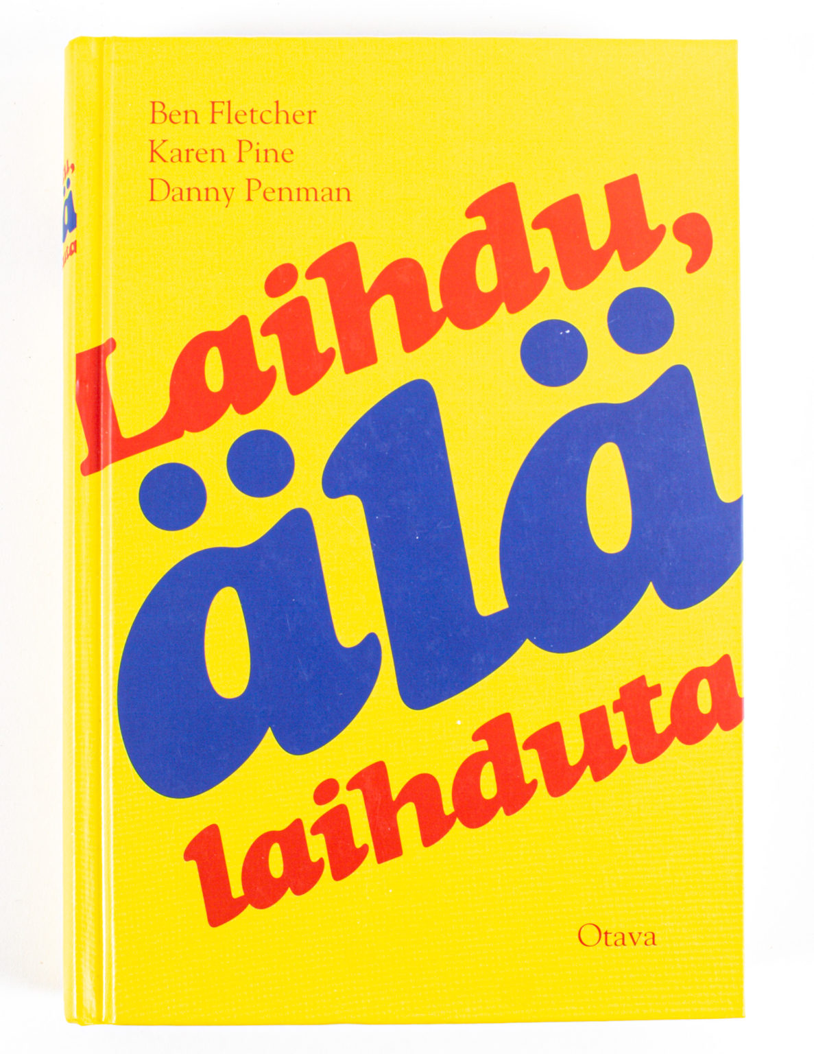 Laihdu, älä laihduta - Ben C. Fletcher