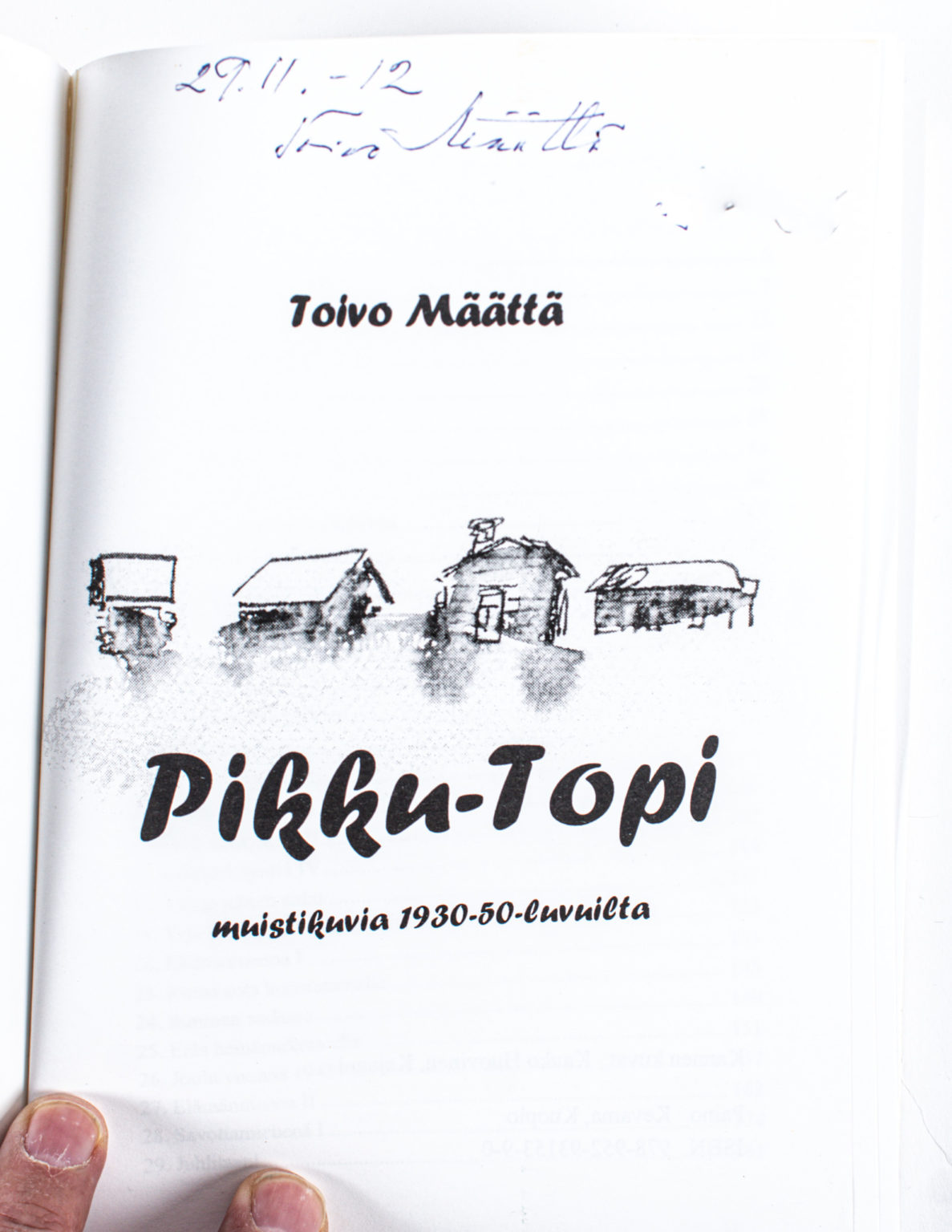 Pikku-Topi : muistikuvia 1930-50 -luvuilta - Toivo Määttä (signeerattu) - Image 3