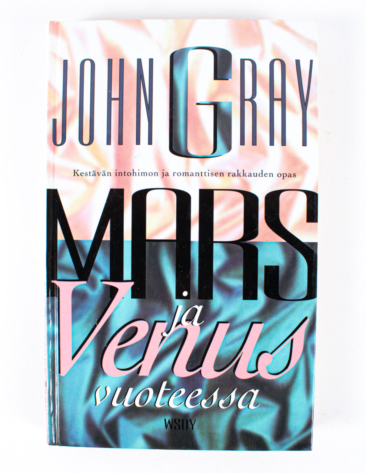 Mars ja Venus vuoteessa : kestävän intohimon ja romanttisen rakkauden opas - John Gray