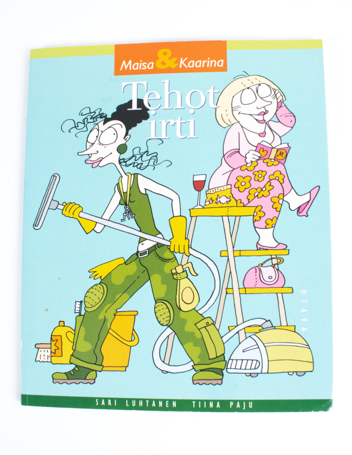 Maisa & Kaarina: Tehot Irti -Sari Luhtan