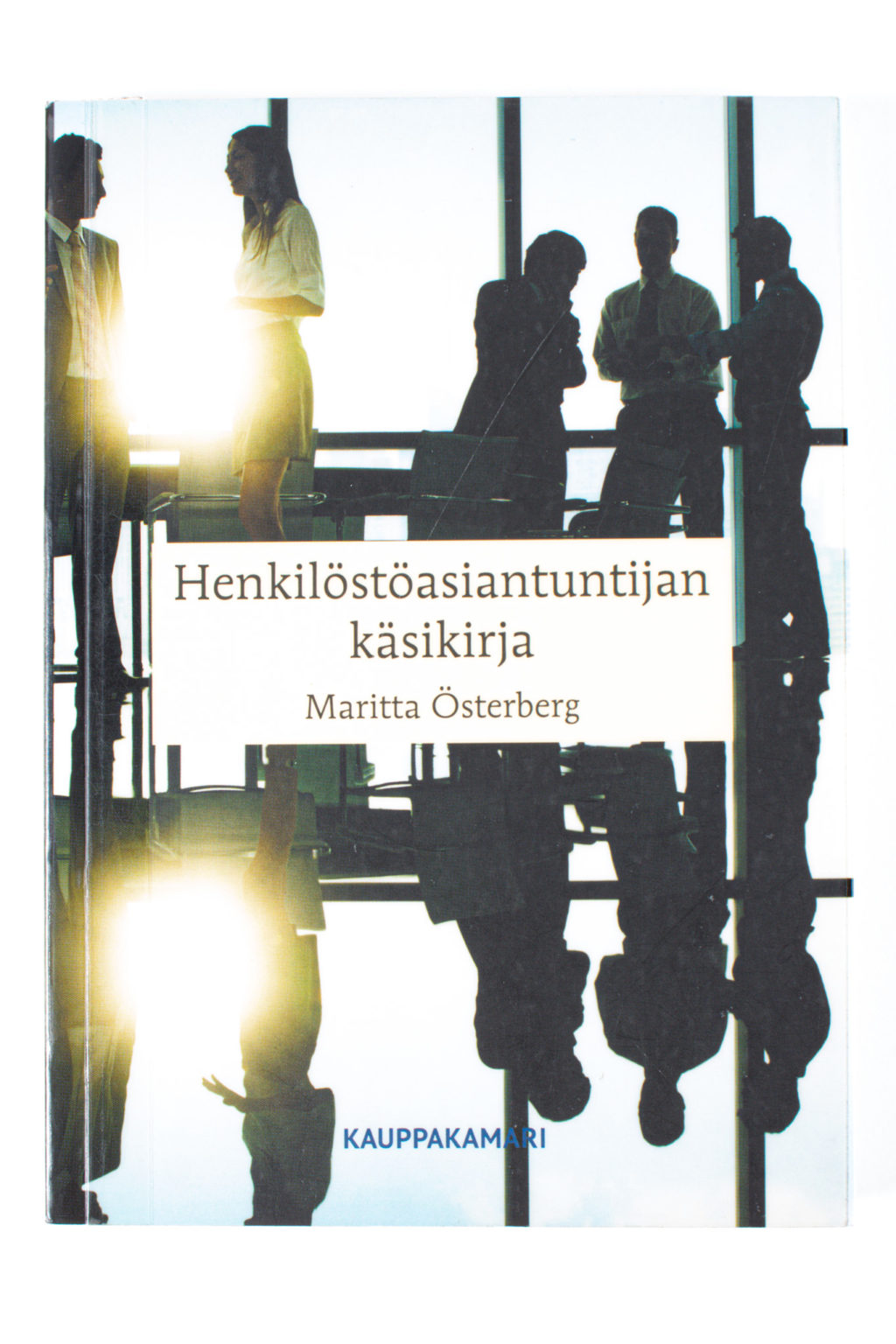 Henkilöstöasiantuntijan käsikirja - Maritta Österberg