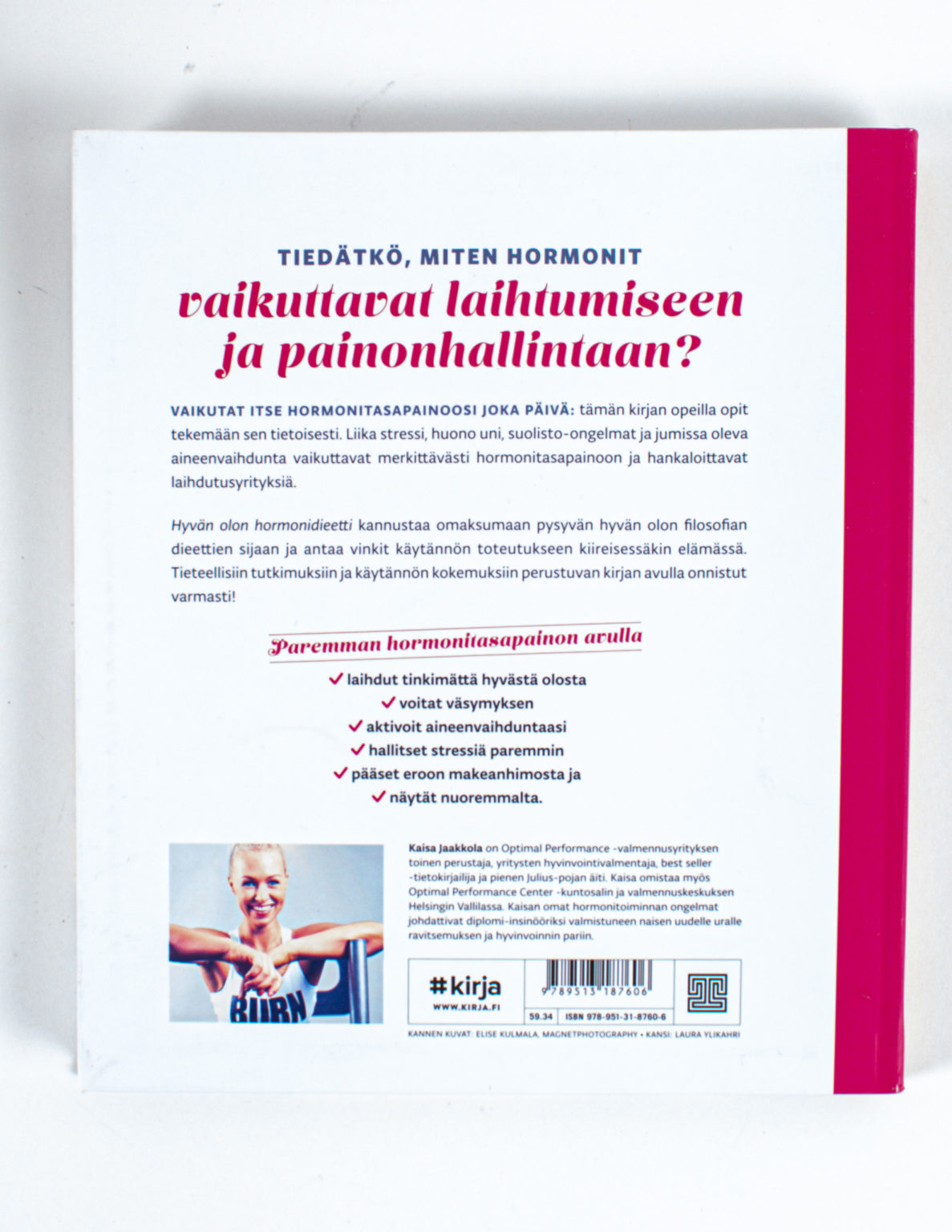 Hyvän olon hormonidieetti - Tasapainota hormonisi, vähennä stressiä, hoida suolistoasi ja aktivoi aineenvaihduntaasi - Kaisa Jaakkola - Image 2
