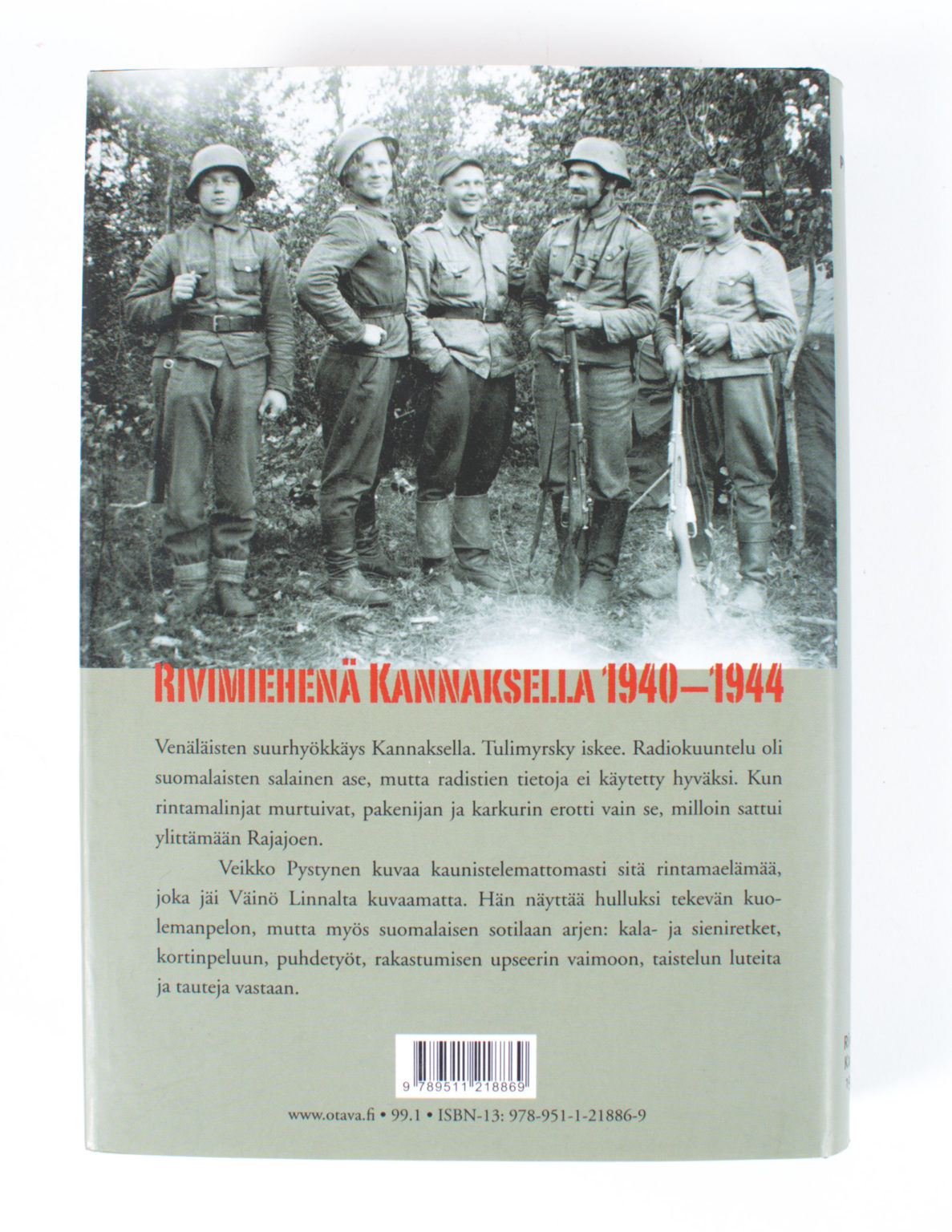 Ylitin rajajoen kello 9.18 : rivimiehenä Kannaksella 1940-1944 - Veikko Pystynen - Image 2
