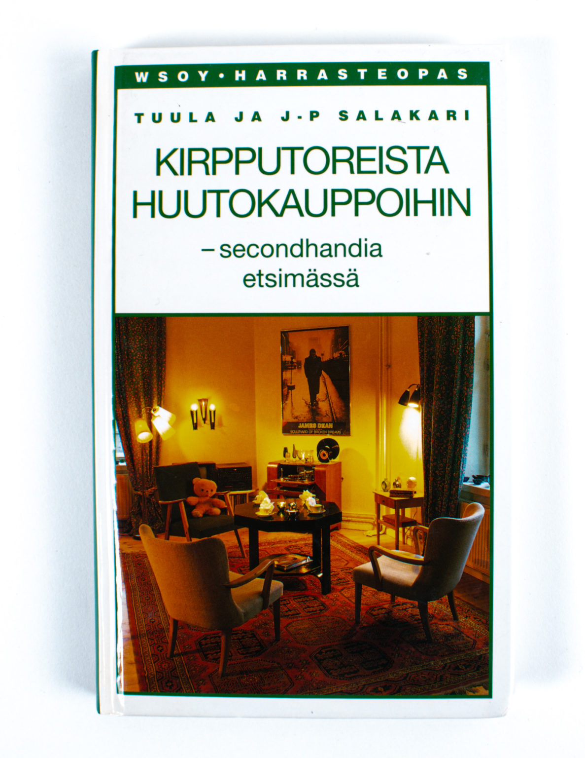 Kirpputoreista huutokauppoihin : secondhandia etsimässä - Tuula Salakari