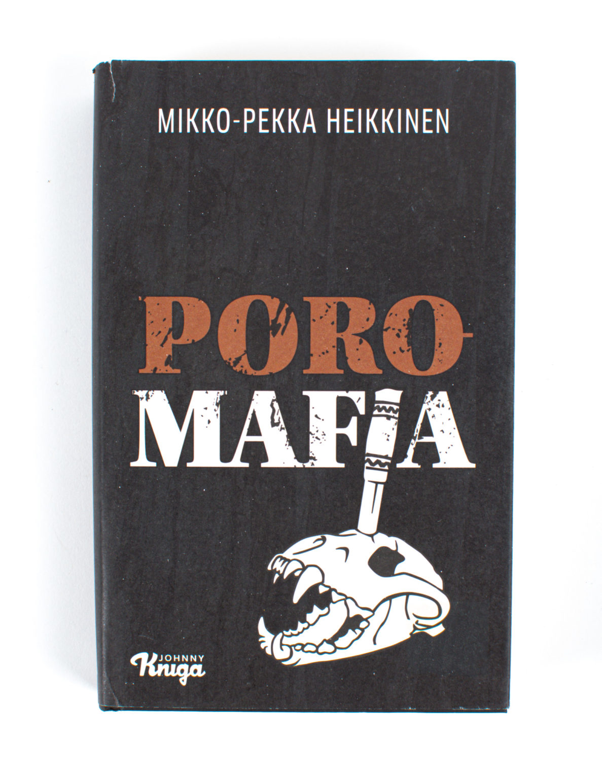 Poromafia - Mikko-Pekka Heikkinen