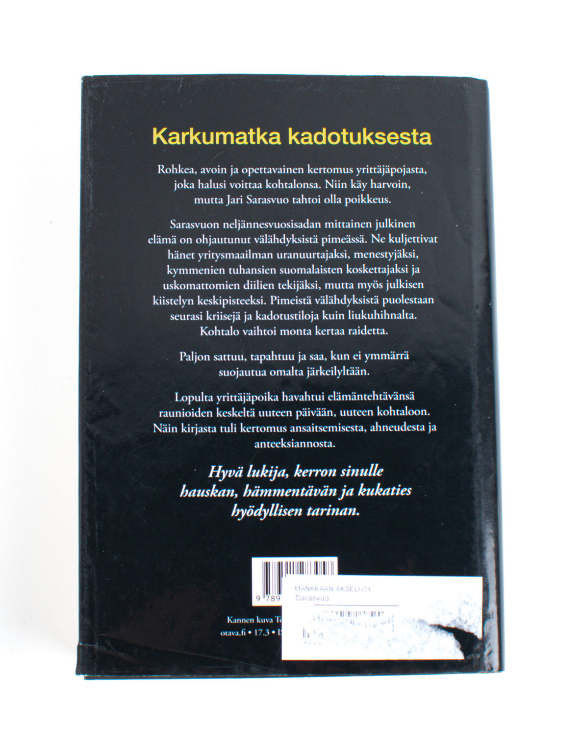 Välähdyksiä pimeässä ja pimeitä välähdyksiä - Jari Sarasvuo - Image 2