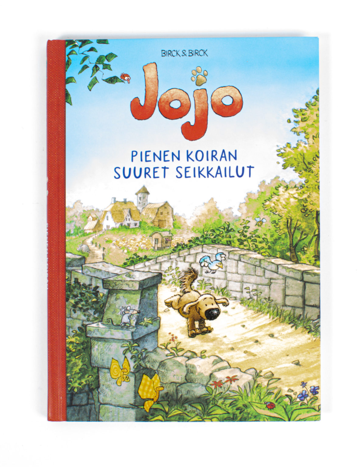 Jojo : pienen koiran suuret seikkailut - Bengt Birck