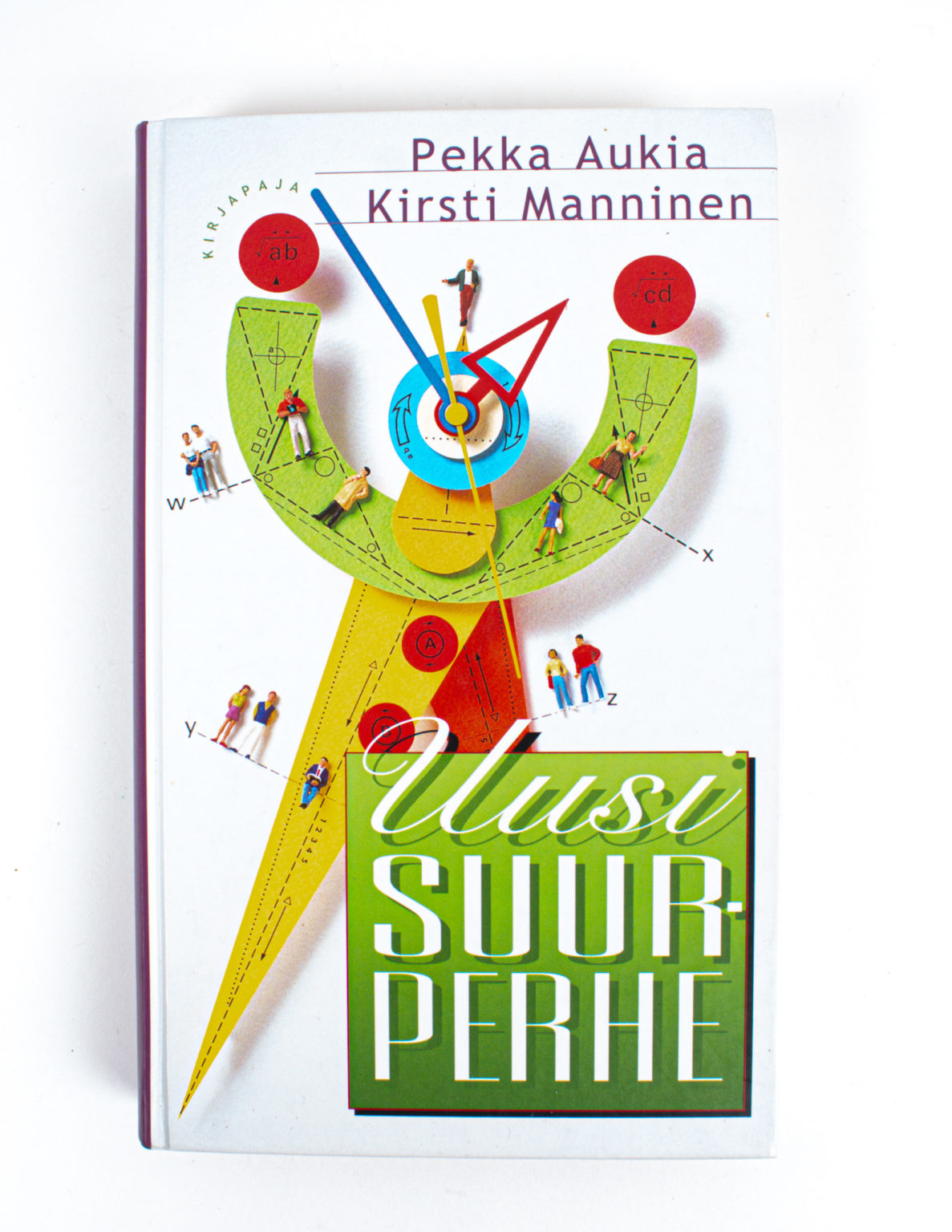Uusi suurperhe : katiska vai turvaverkko? - Pekka Aukia, Kirsti Manninen