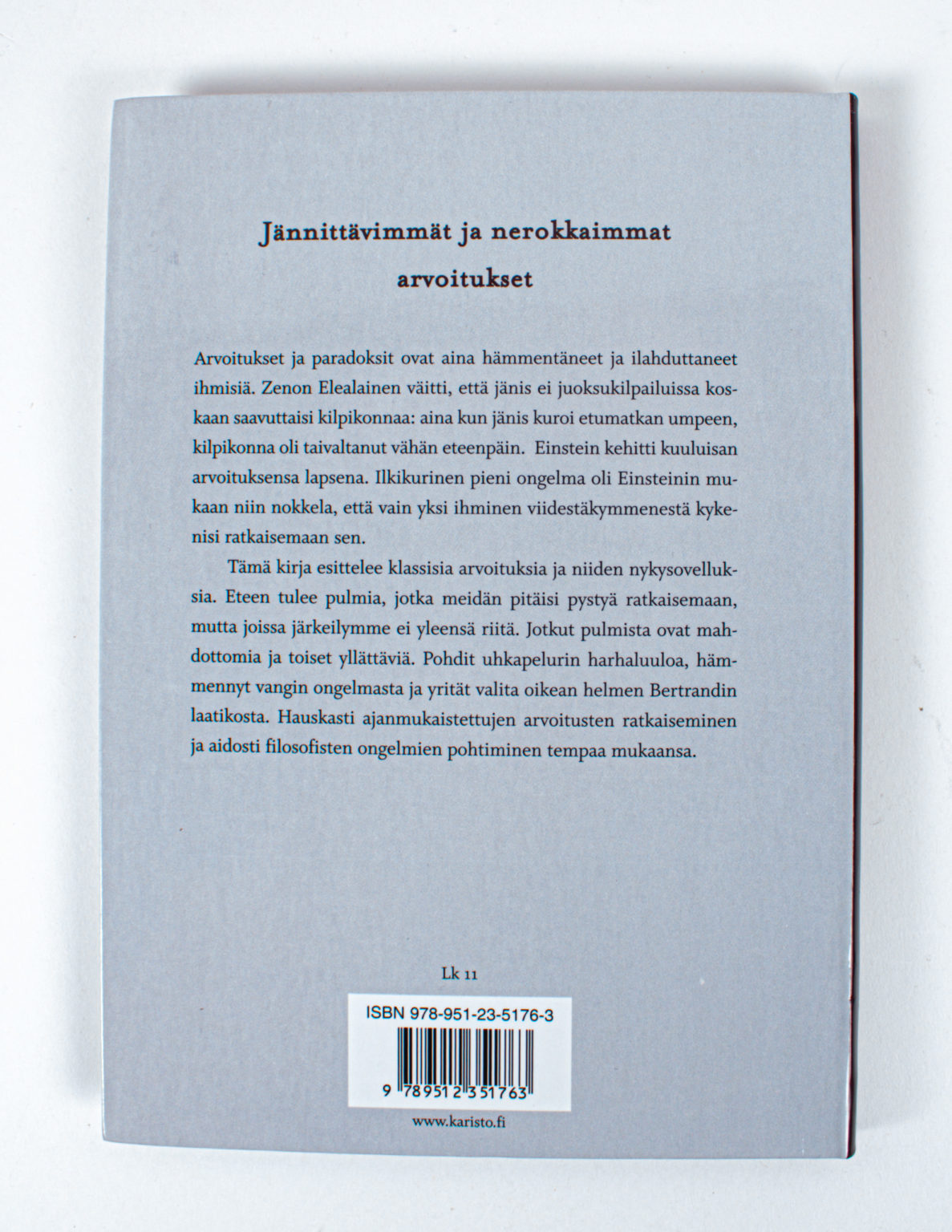 Einsteinin arvoitus : mieltä kutkuttavia arvoituksia, paradokseja ja pulmia - Jeremy Stangroom - Image 2