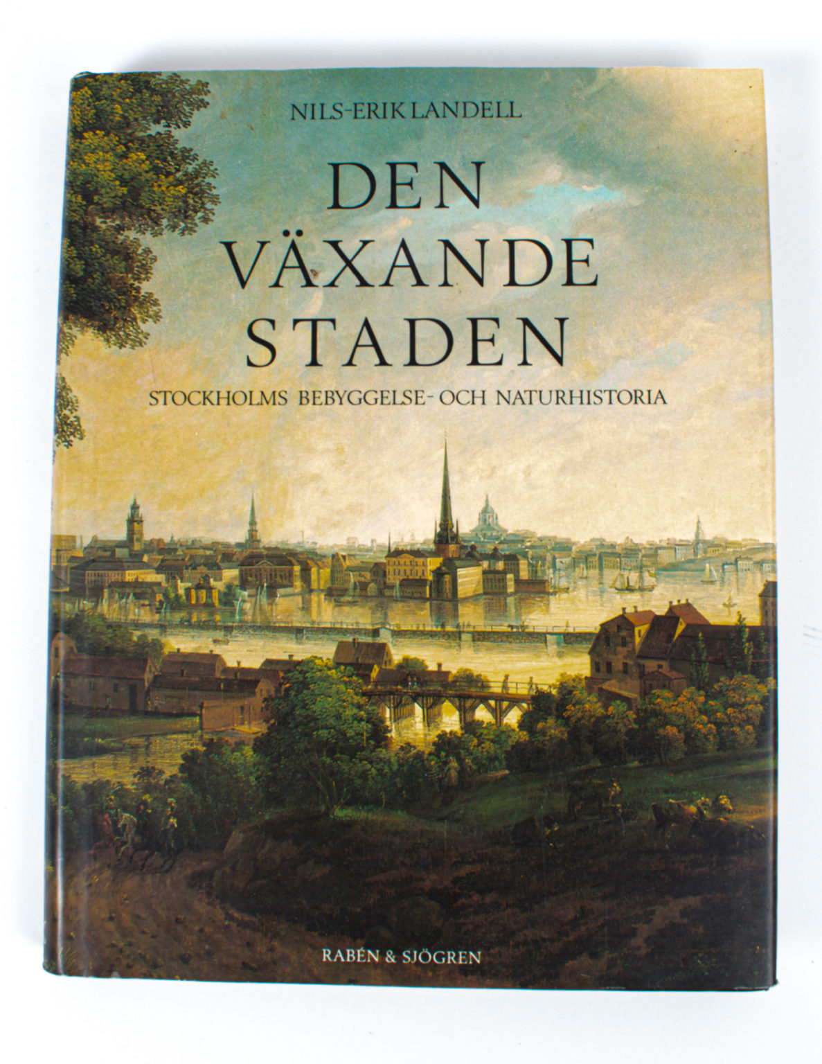 Den Växande Staden - Nils-Erik Landell