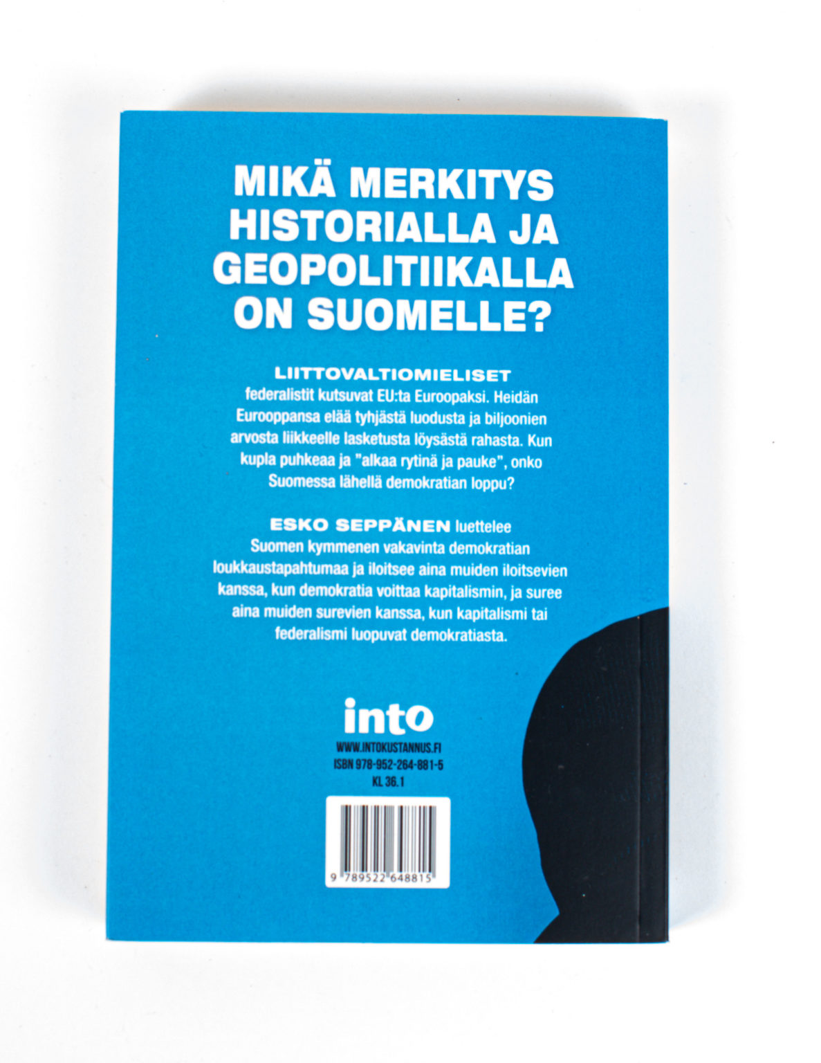 Rauhan ja rahan geopolitiikka : onko maallamme valttia vaurastua? - Esko Seppänen - Image 3