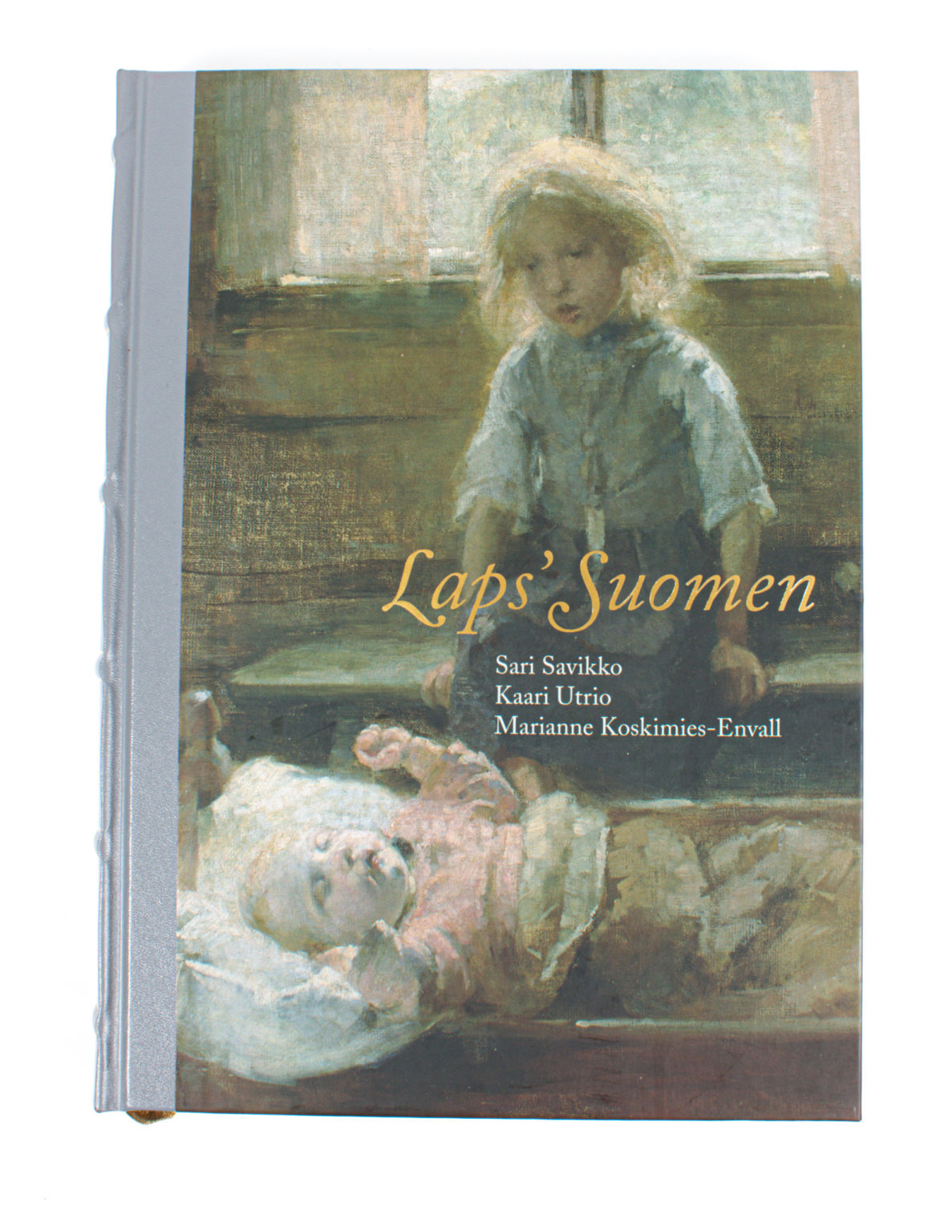 Laps` Suomen - Sari Savikko, Kaari Utrio, Marianne Koskimies-Envall