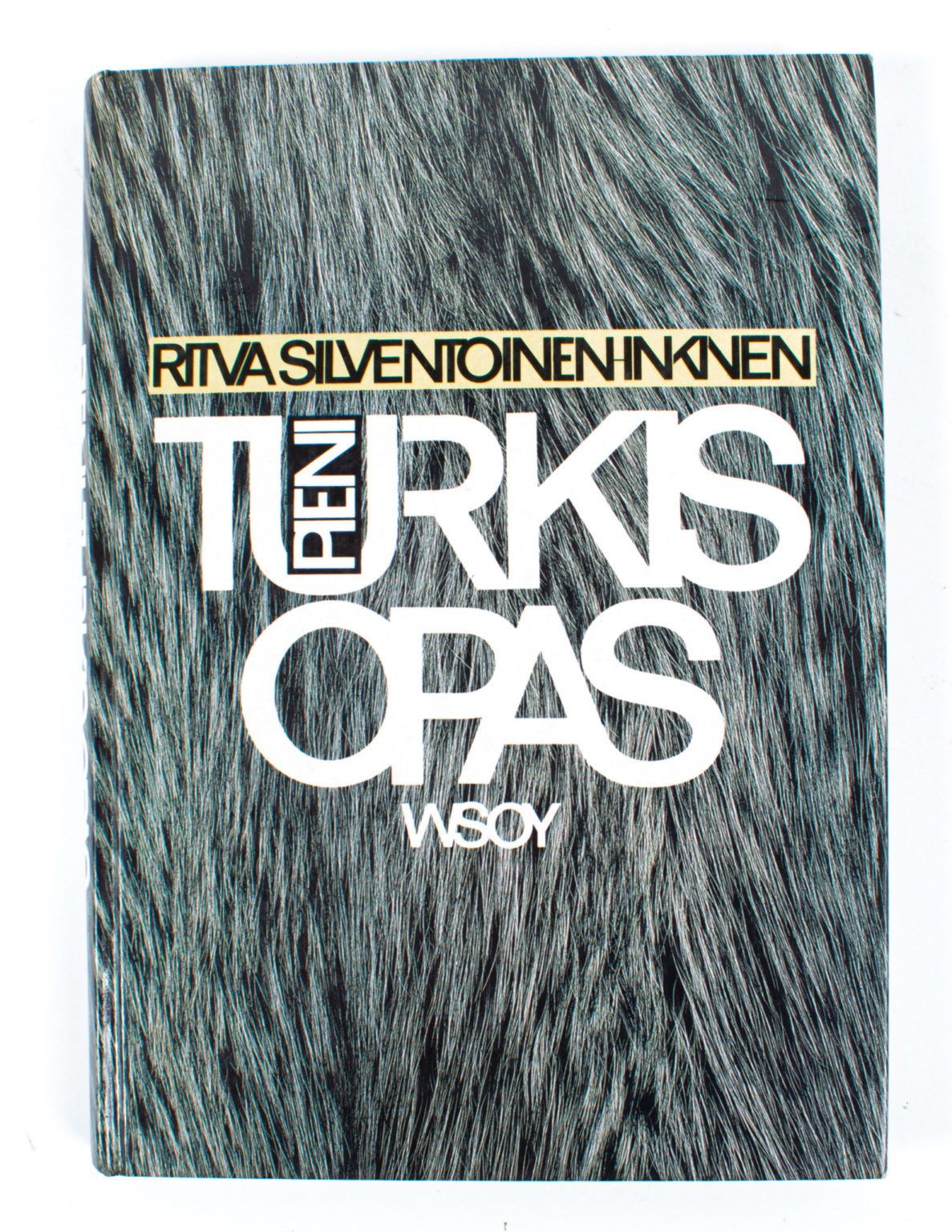 Pieni turkis opas - Ritva Silventoinen - Inkinen
