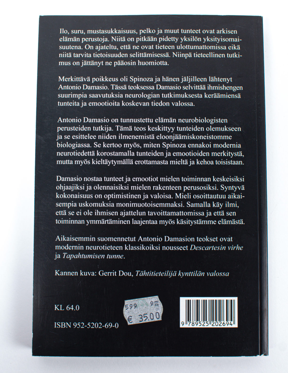 Spinozaa etsimässä : ilo, suru ja tuntevat aivot - Antonio Damasio - Image 2