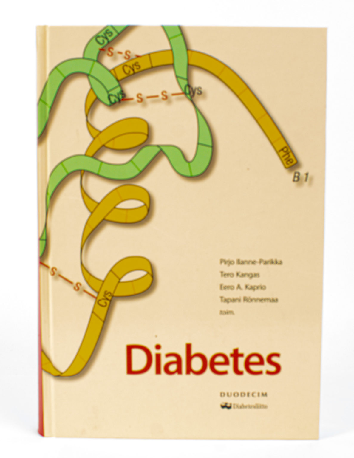 Diabetes - Pirjo Ilanne-Parikka, Tero Kangas, Eero A. Kaprio, Tapani Rönnemaa
