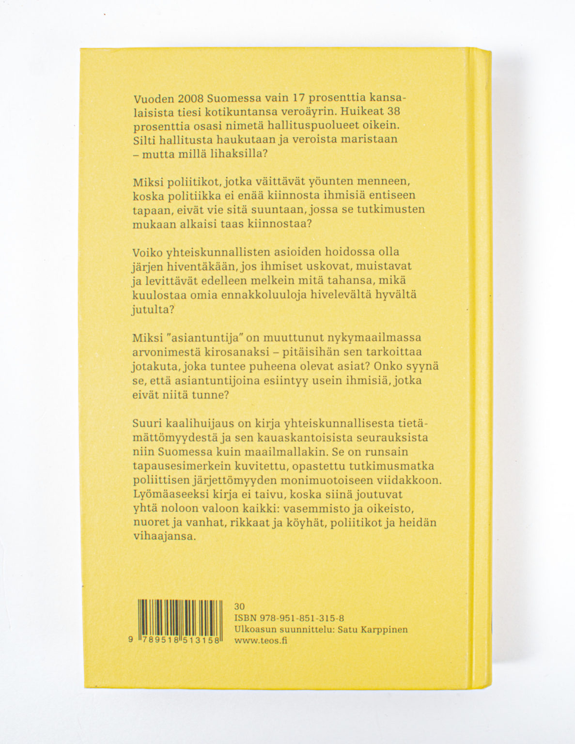 Suuri kaalihuijaus : kirjoituksia yhteiskunnallisesta tietämättömyydestä - Tommi Uschanov - Image 3