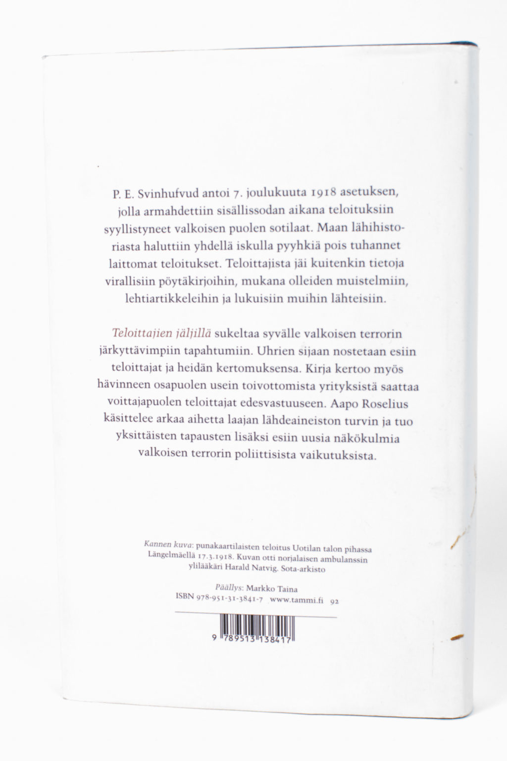 Teloittajien jäljillä : valkoisten väkivalta Suomen sisällissodassa - Aapo Roselius - Image 2