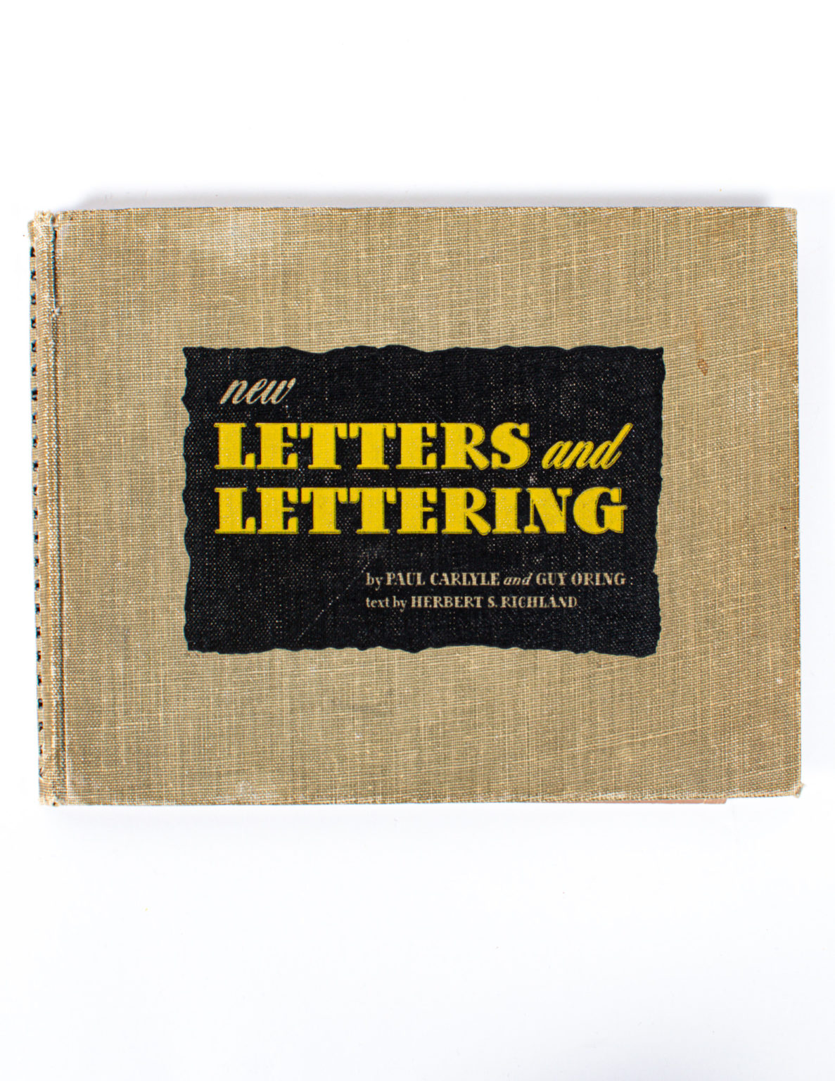 New letters and lettering, by Paul Carlyle and Guy Oring