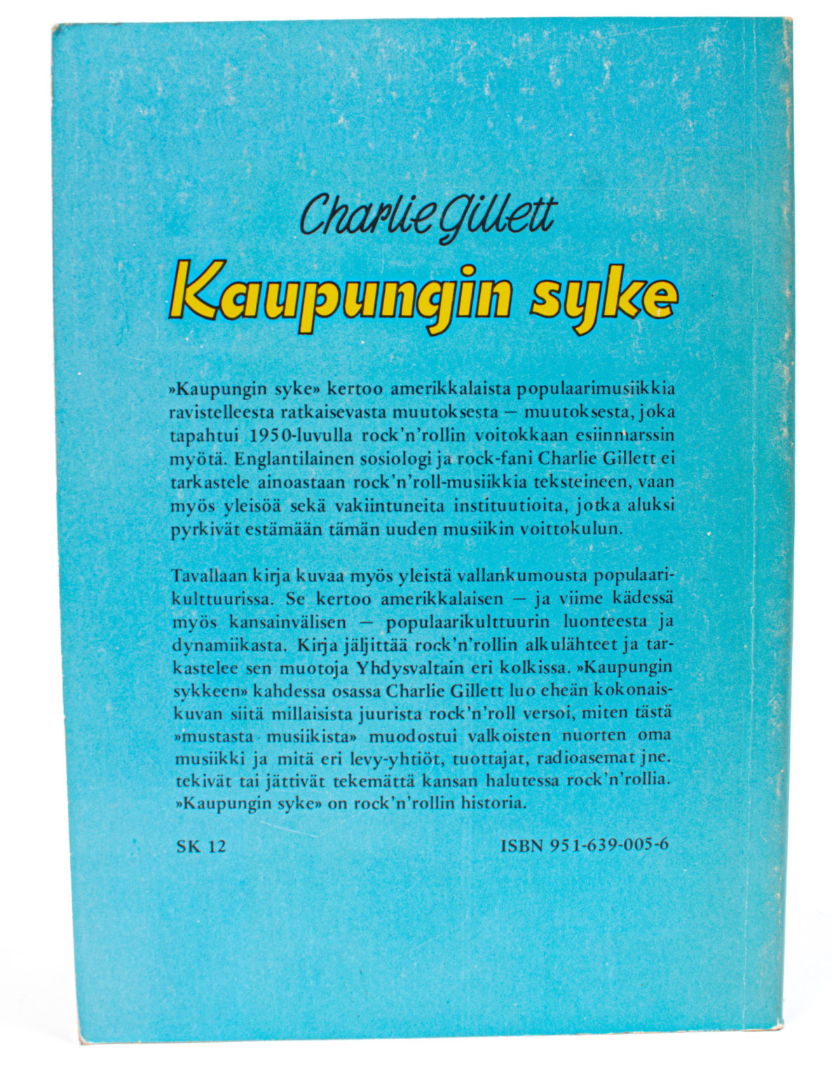 Kaupungin syke: Rock ´n´ rollin historia osa 2 - Charlie Gillet - Image 3
