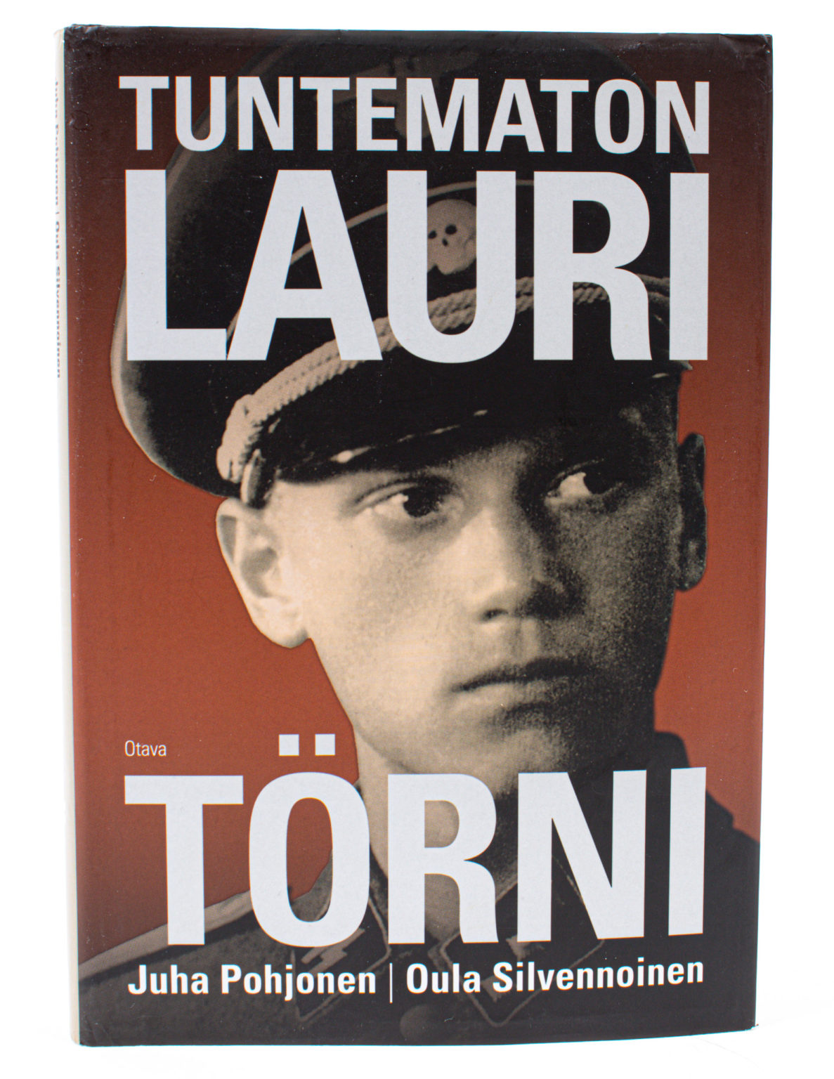 Tuntematon Lauri Törni -Juha Pohjonen, Oula Silvennoinen