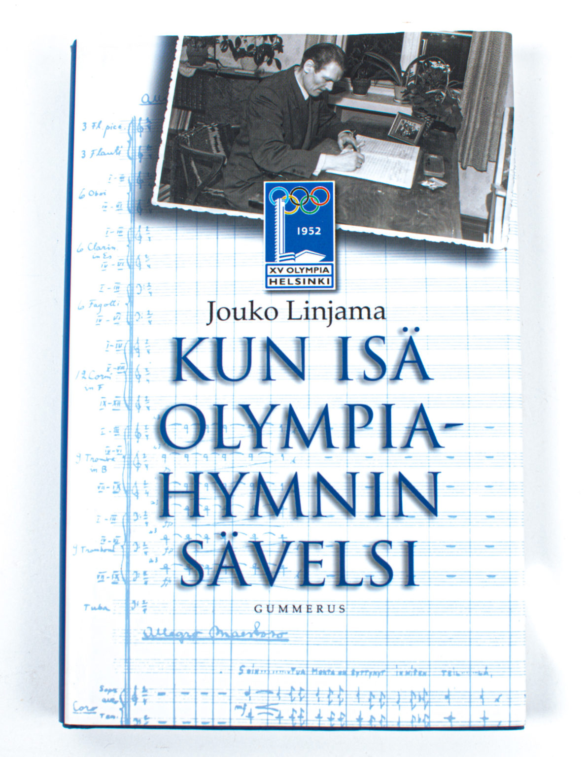 Kun isä olympia-hymnin sävelsi - Jouko Linjama