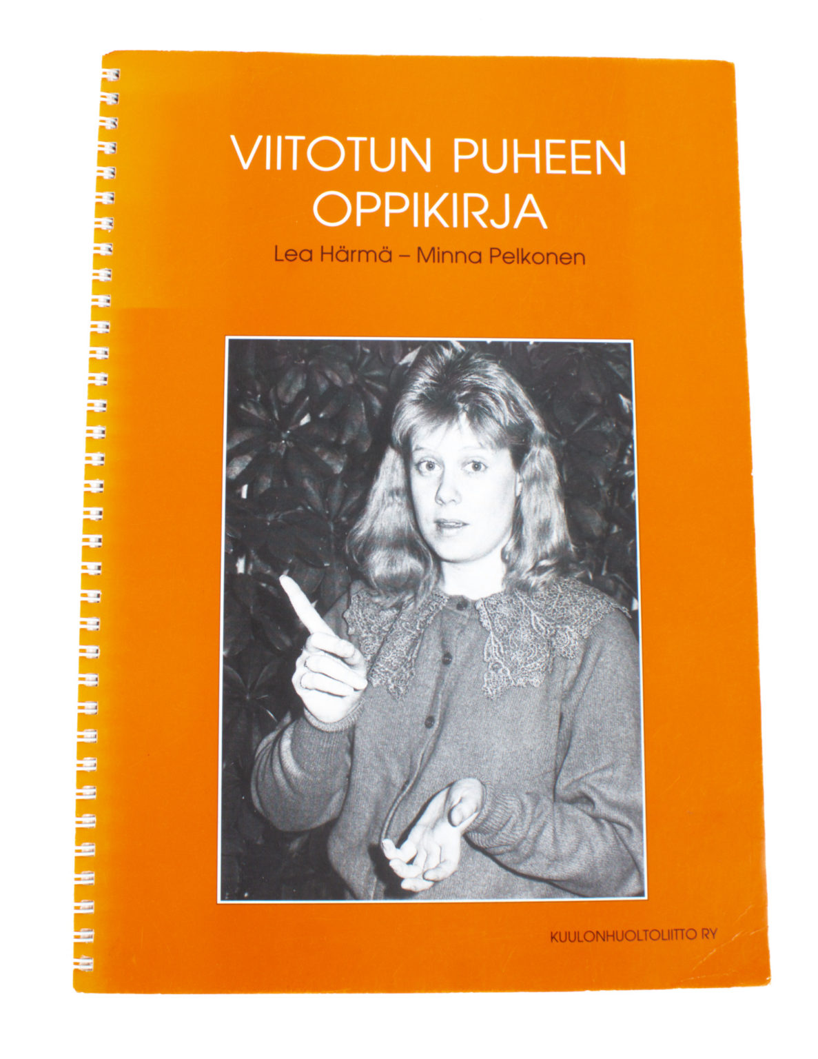 Viitotun puheen oppikirja - Lea Härmä, Minna Pelkonen