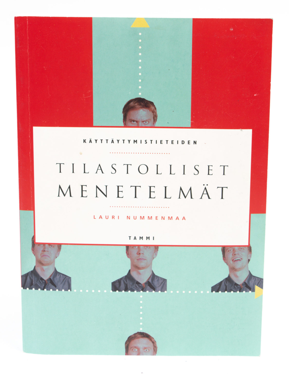 Käyttäytymistieteiden tilastolliset menetelmät - Lauri Nummenmaa