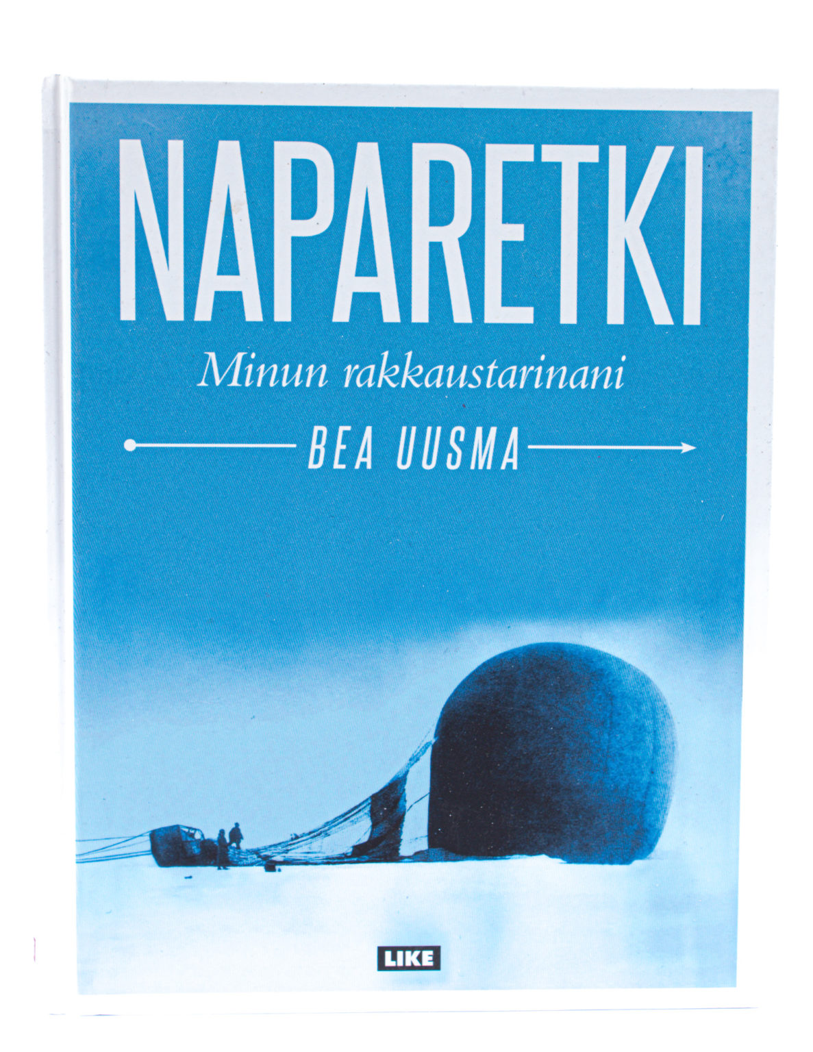 Naparetki : minun rakkaustarinani - Bea Uusma
