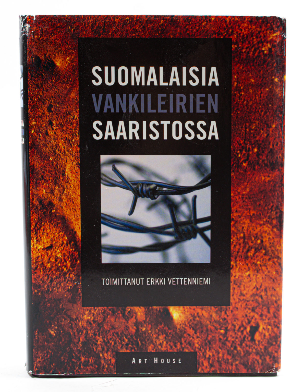 Suomalaisia vankileirien saaristossa - Erkki Vettenniemi