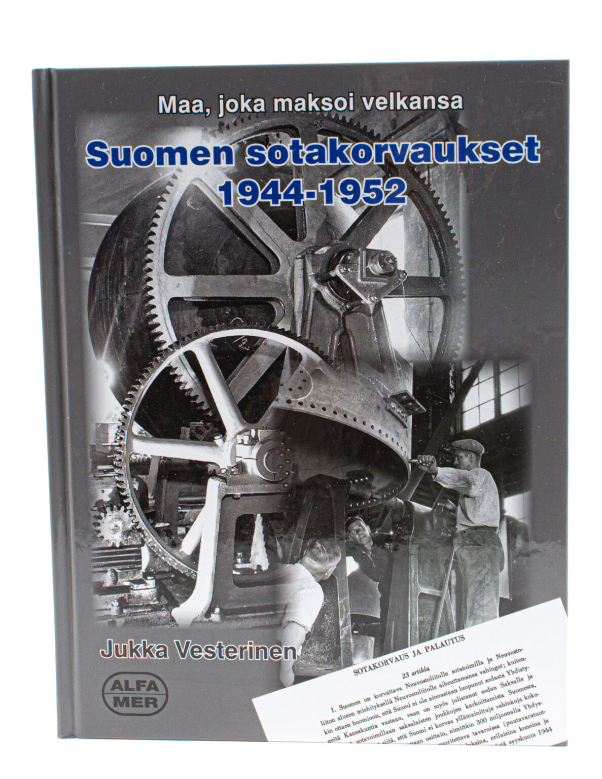 Suomen sotakorvaukset 1944-1952 - Jukka Vesterinen
