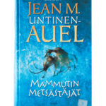 Mammutin metsästäjät - Jean M. Untinen-Auel