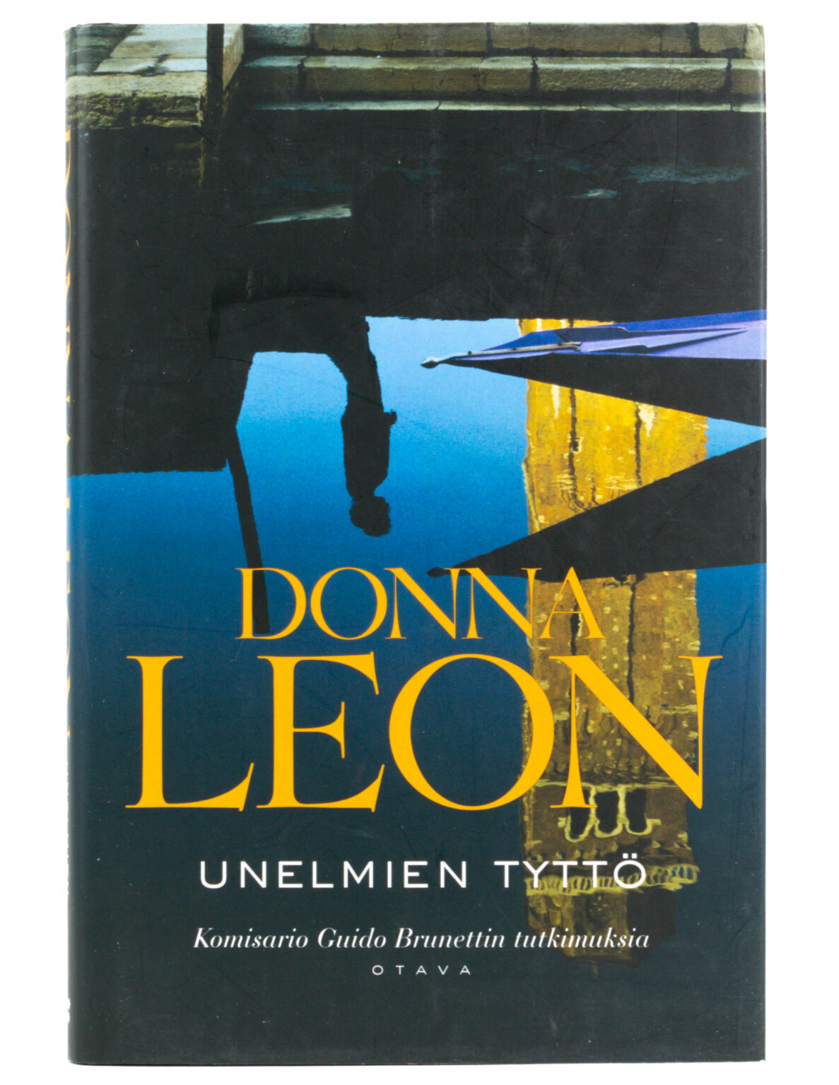 Donna Leon - Unelmien tyttö / komisario Guido Brunettin tutkimuksia