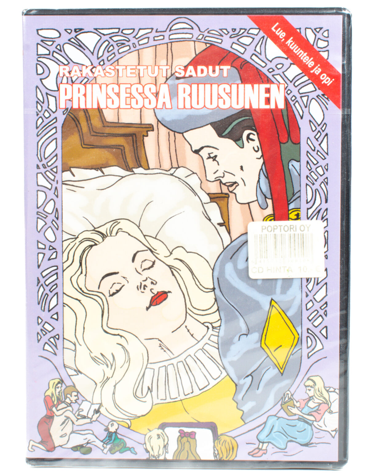 Prinsessa ja Ruusunen - Rakastetut sadut (CD+CD-ROM)